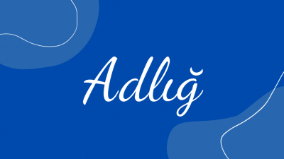 Adlığ isminin anlamı ve kökeni nedir?